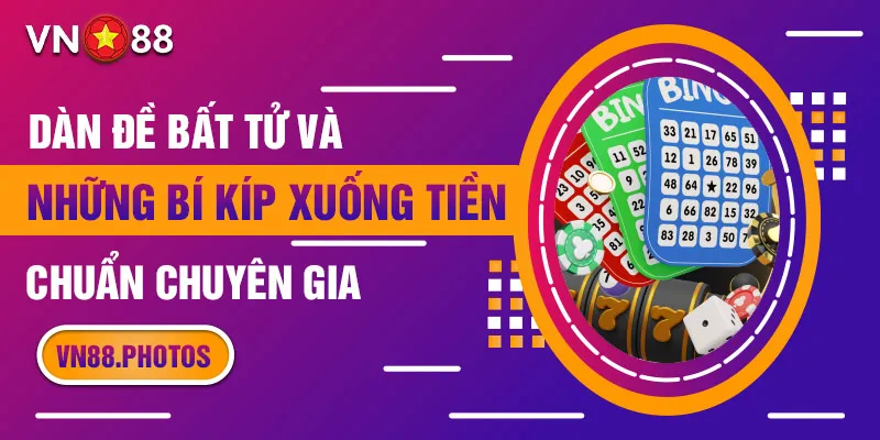 dàn đề bất tử vn88