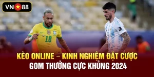 kèo online vn88