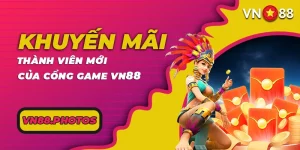 khuyến mãi thành viên mới vn88